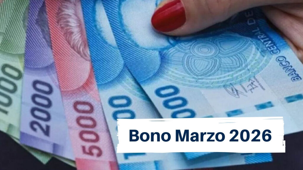 Bono Marzo 2026: ¿Cómo obtener los $66.834 y quiénes reciben el bono por duplicado?