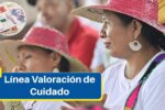 Línea Valoración de Cuidado: Consulta si eres beneficiario de Valoración del Cuidado