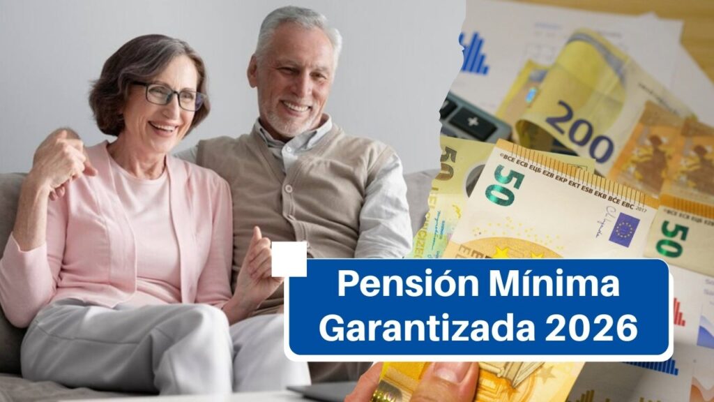 Pensión Mínima Garantizada 2026: Aumento Confirmado y Calendario de Pagos