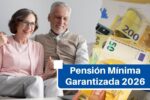 Pensión Mínima Garantizada 2026: Aumento Confirmado y Calendario de Pagos