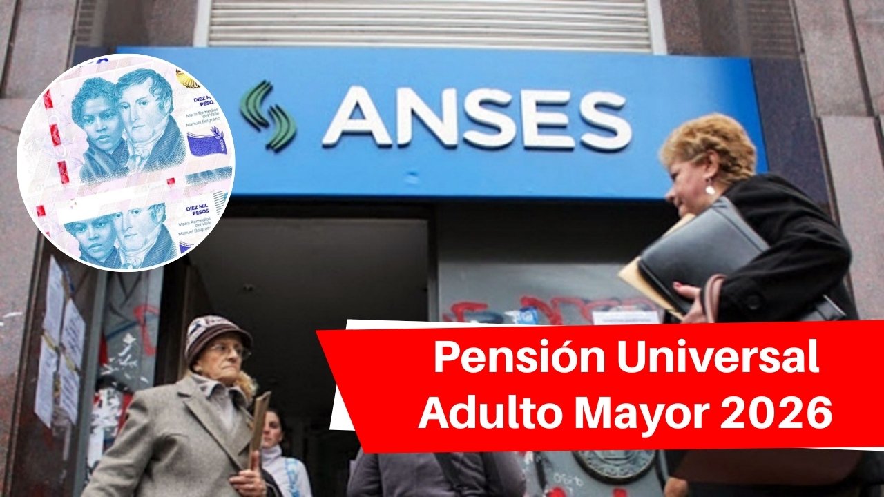 Pensión Universal Adulto Mayor 2026: Nuevo Monto de $6,400 y Calendario de Enero