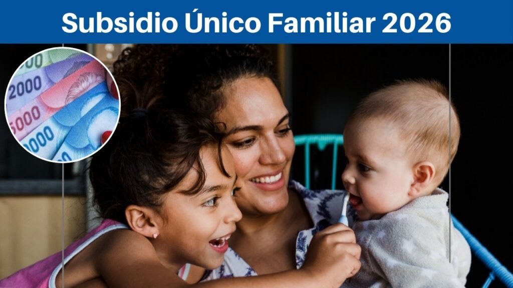 Subsidio Único Familiar 2026: Un apoyo esencial para la crianza en Chile