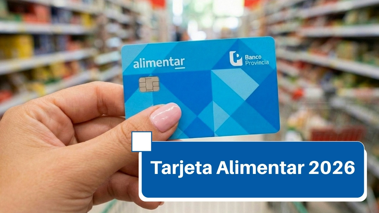 Tarjeta Alimentar 2026: Información Completa sobre Montos, Calendario y Requisitos